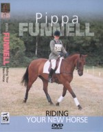 Pippa Funnell - Riding Your New Horse